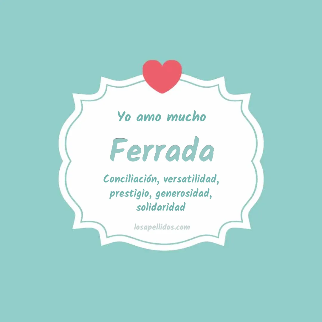 Yo amo mucho Ferrada
