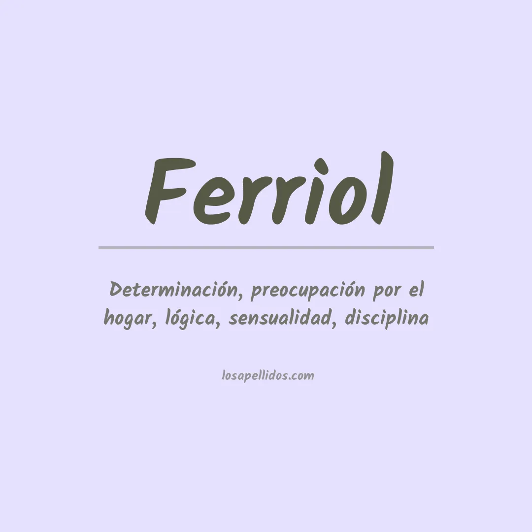 Apellido Ferriol