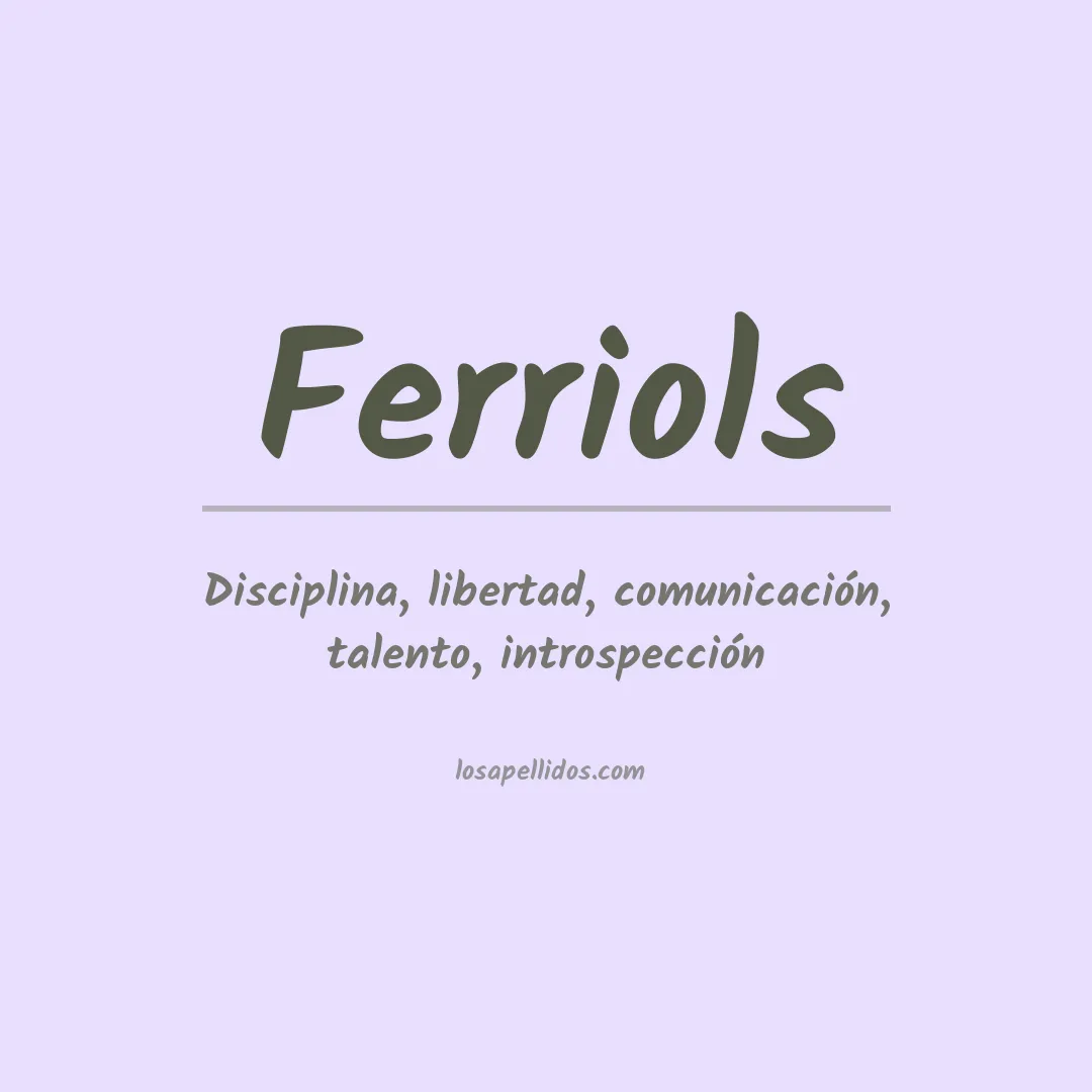 Apellido Ferriols