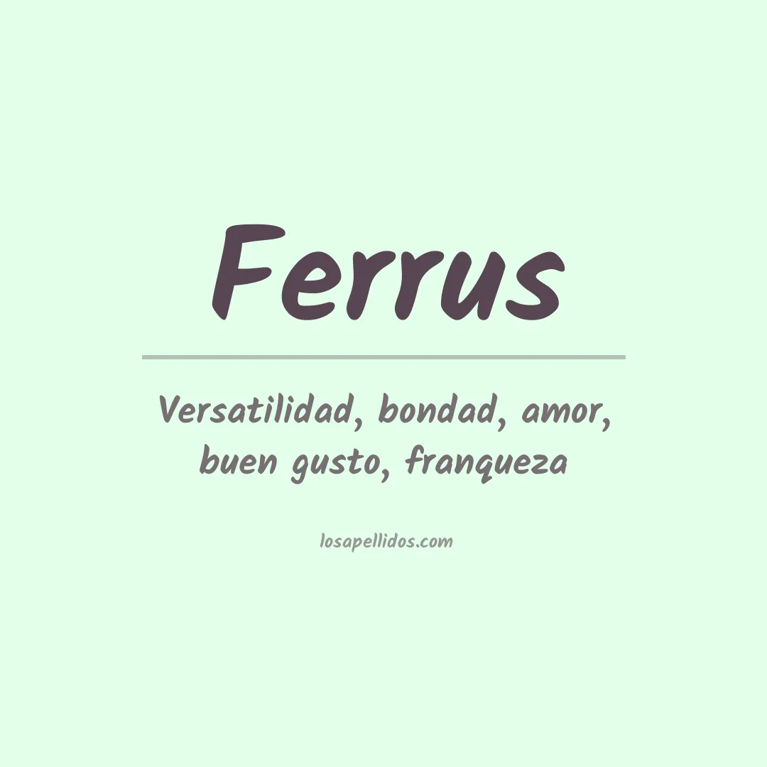Apellido Ferrus
