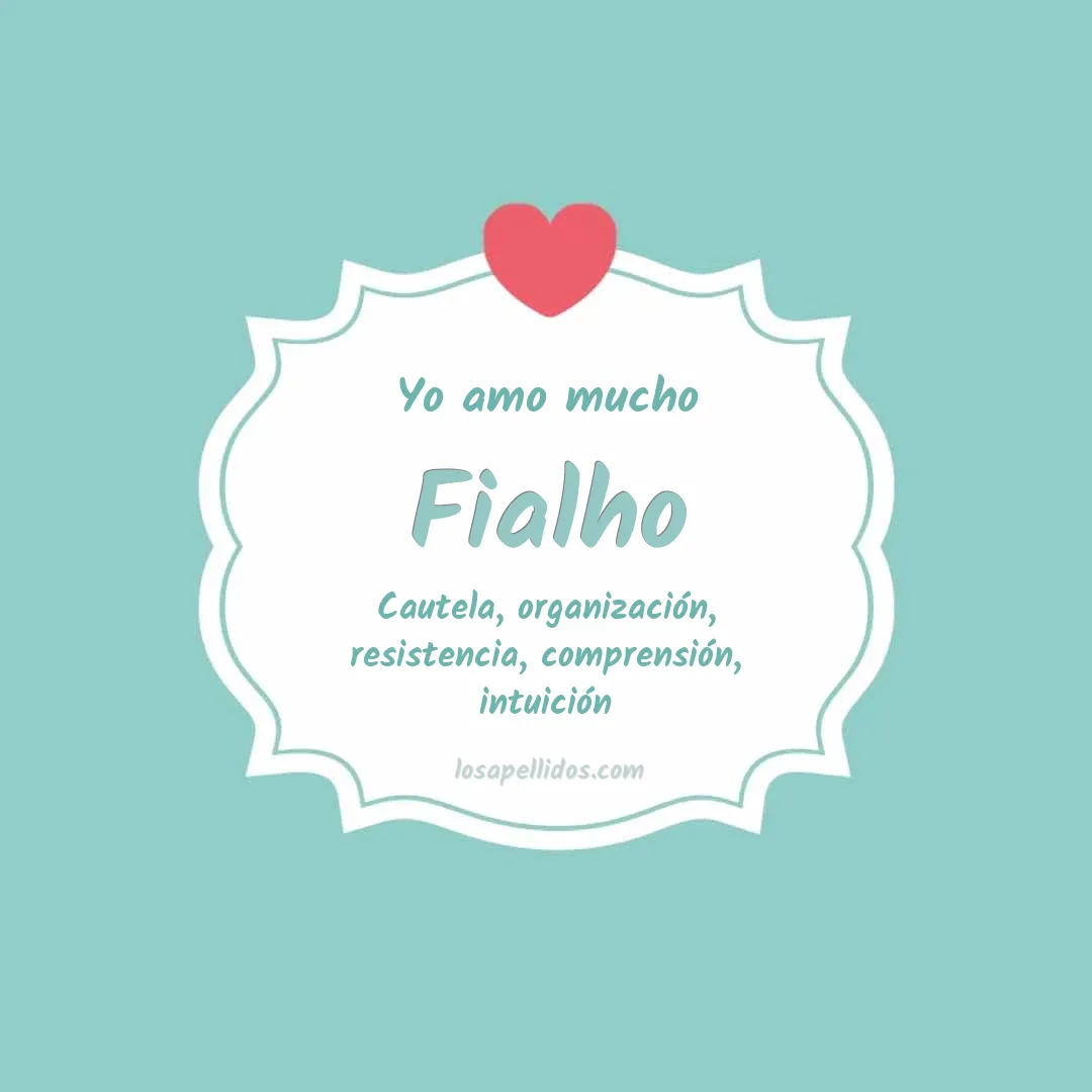 Yo amo mucho Fialho