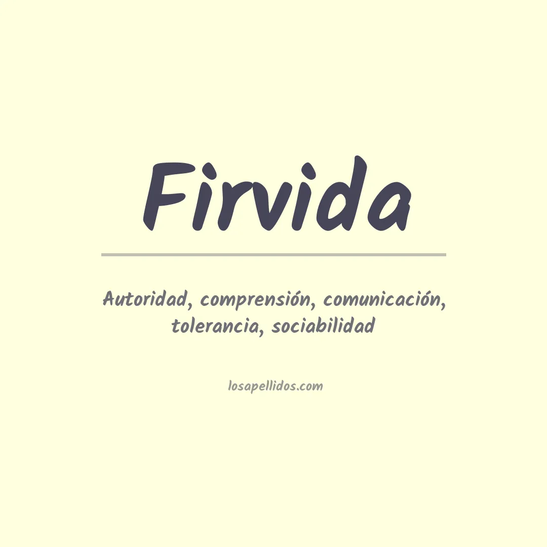 Significado del Apellido Firvida