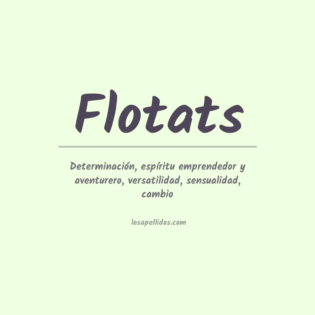 Significado del Apellido Flotats