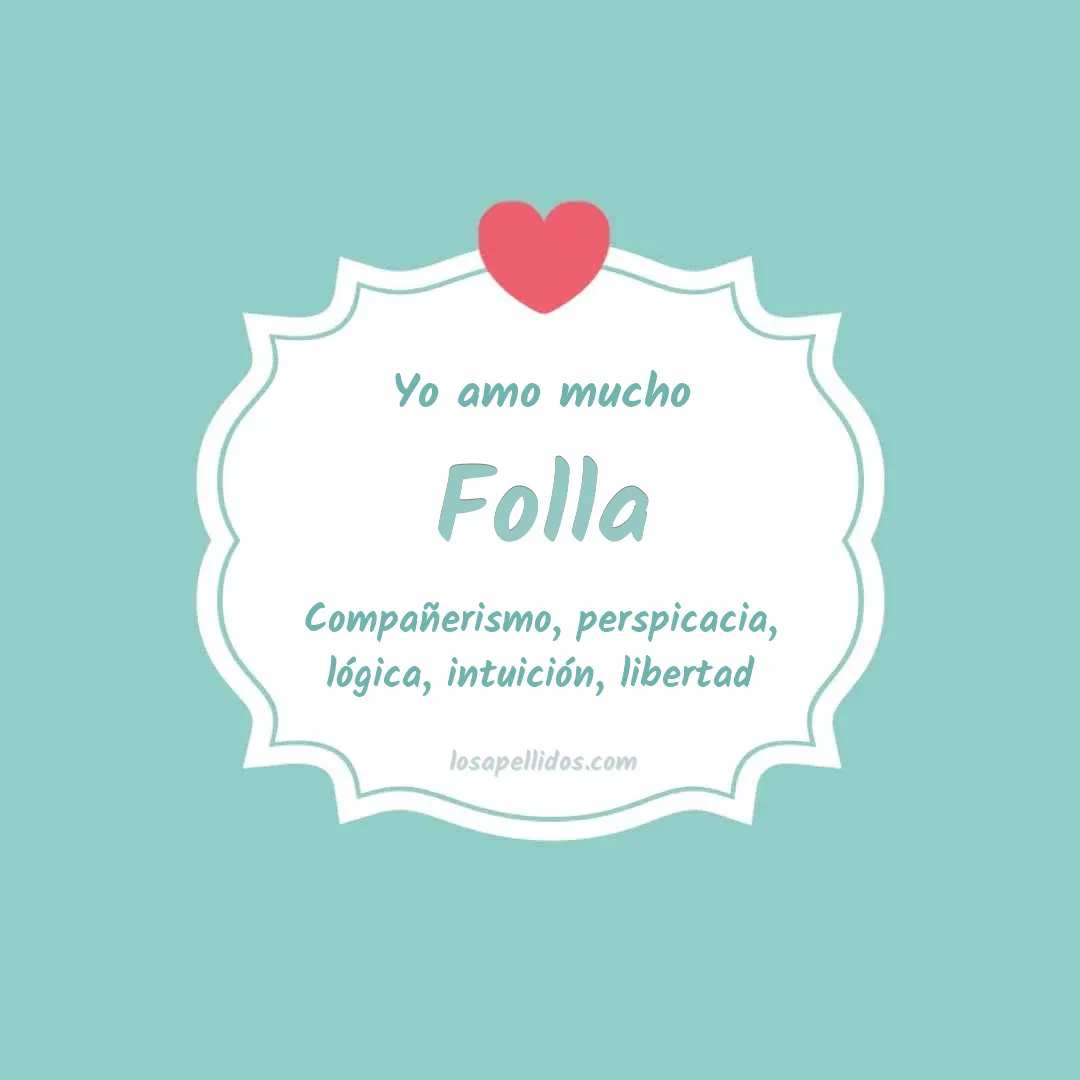 Yo amo mucho Folla