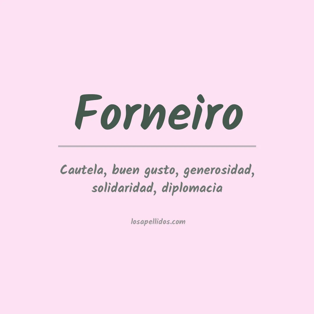 Significado del Apellido Forneiro