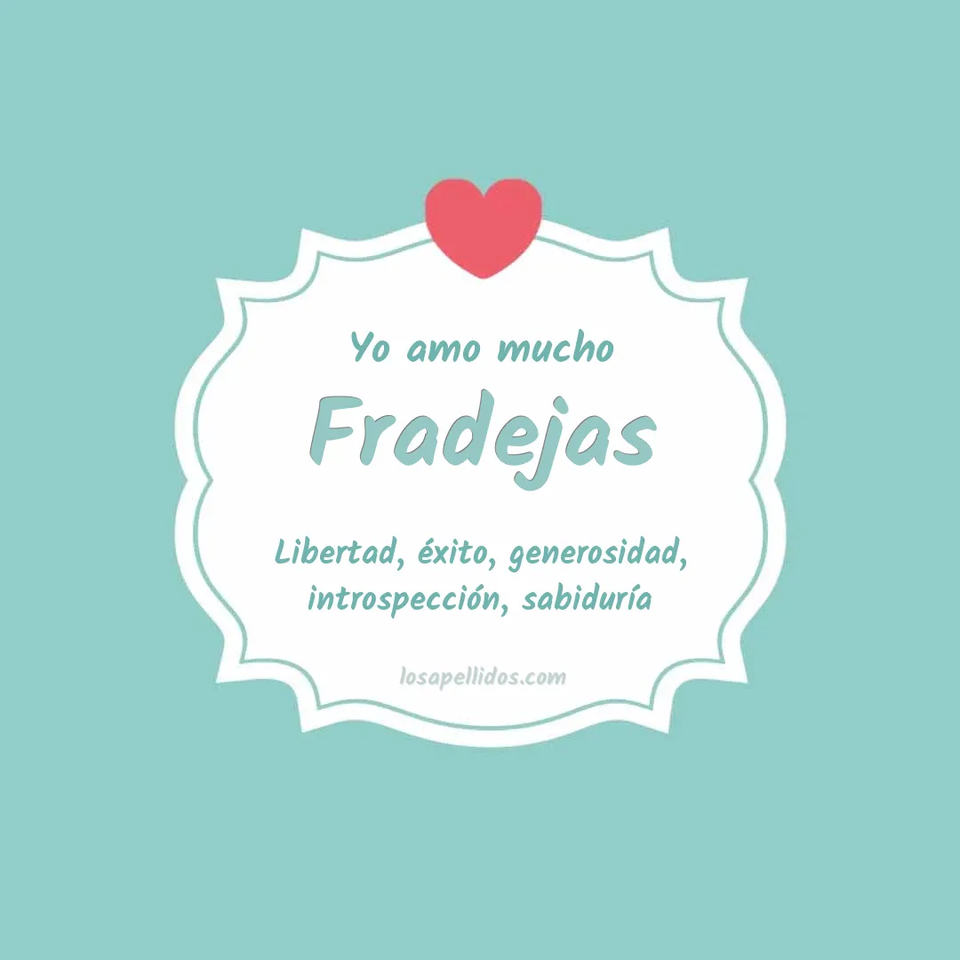 Yo amo mucho Fradejas
