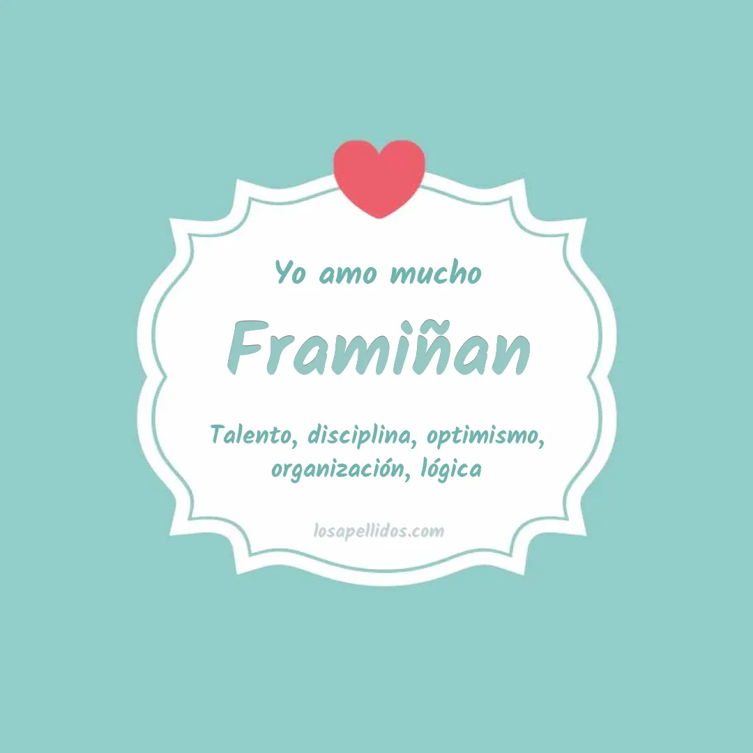 Yo amo mucho Framiñan