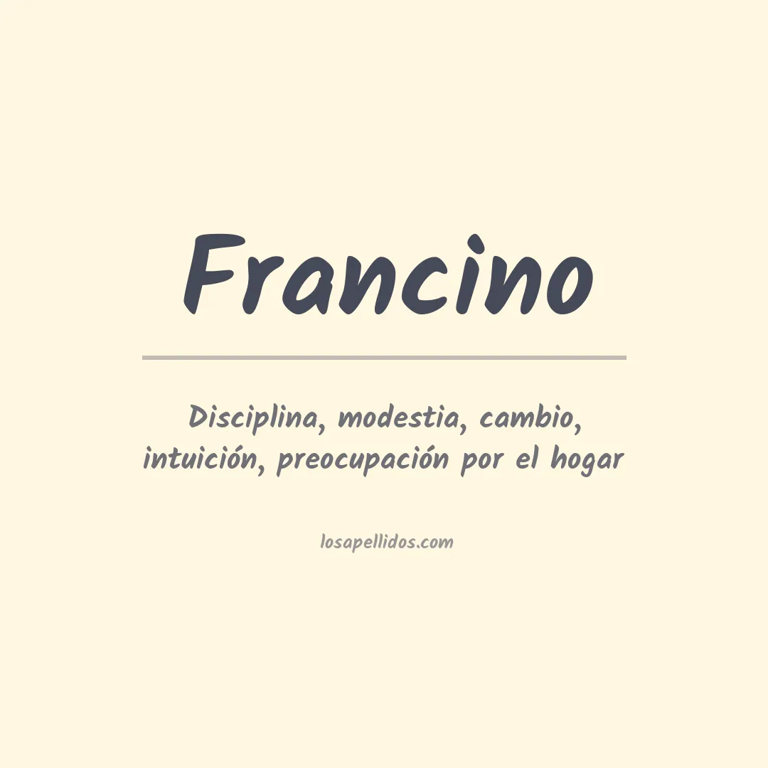 Significado del Apellido Francino