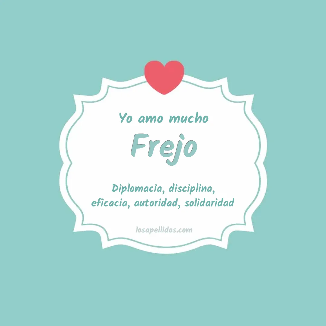 Yo amo mucho Frejo