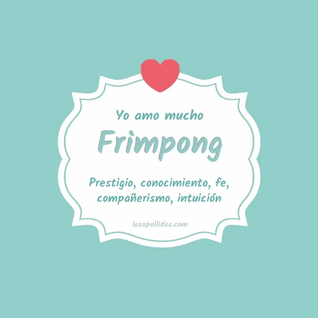 Yo amo mucho Frimpong