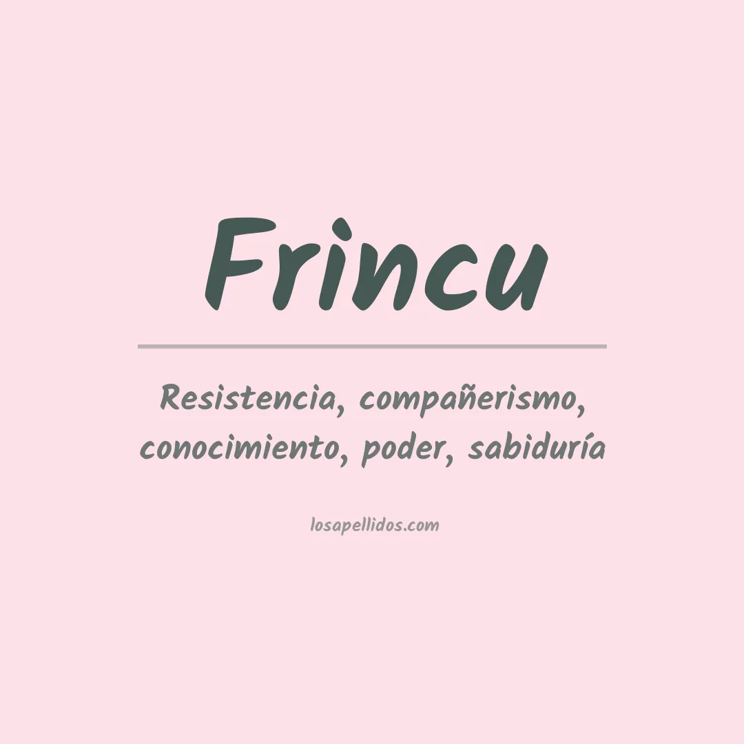 Apellido Frincu