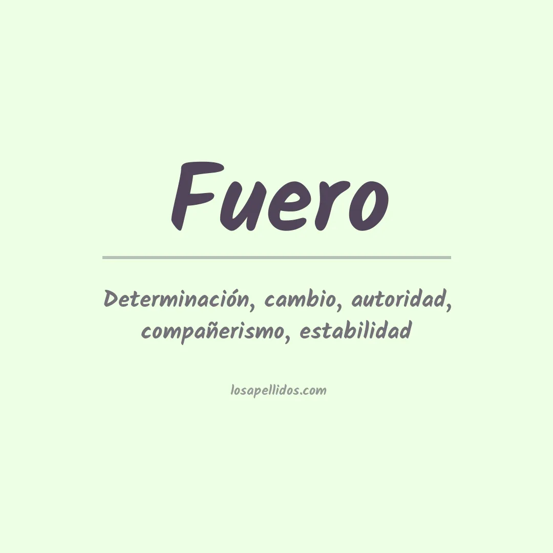 Significado del Apellido Fuero
