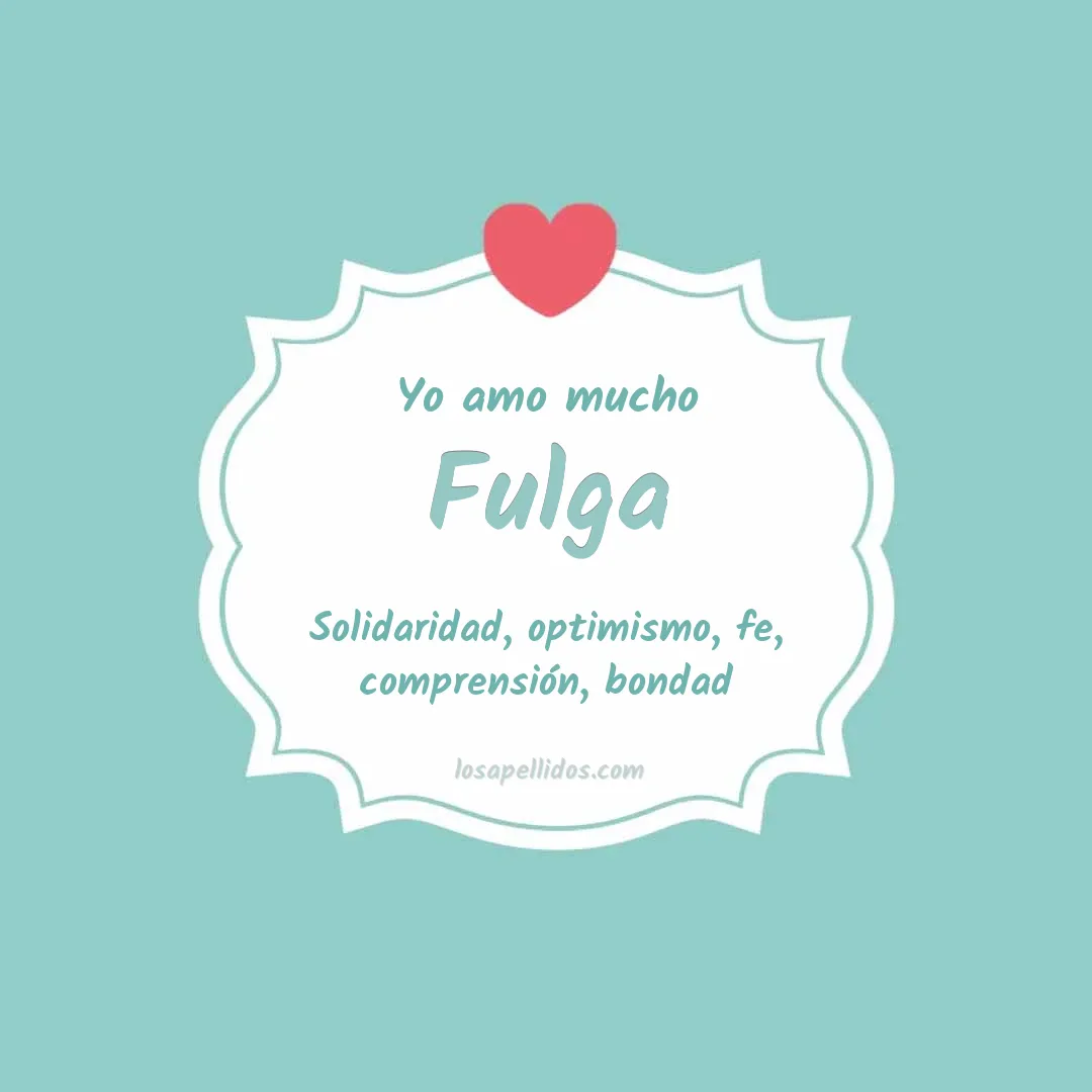 Yo amo mucho Fulga