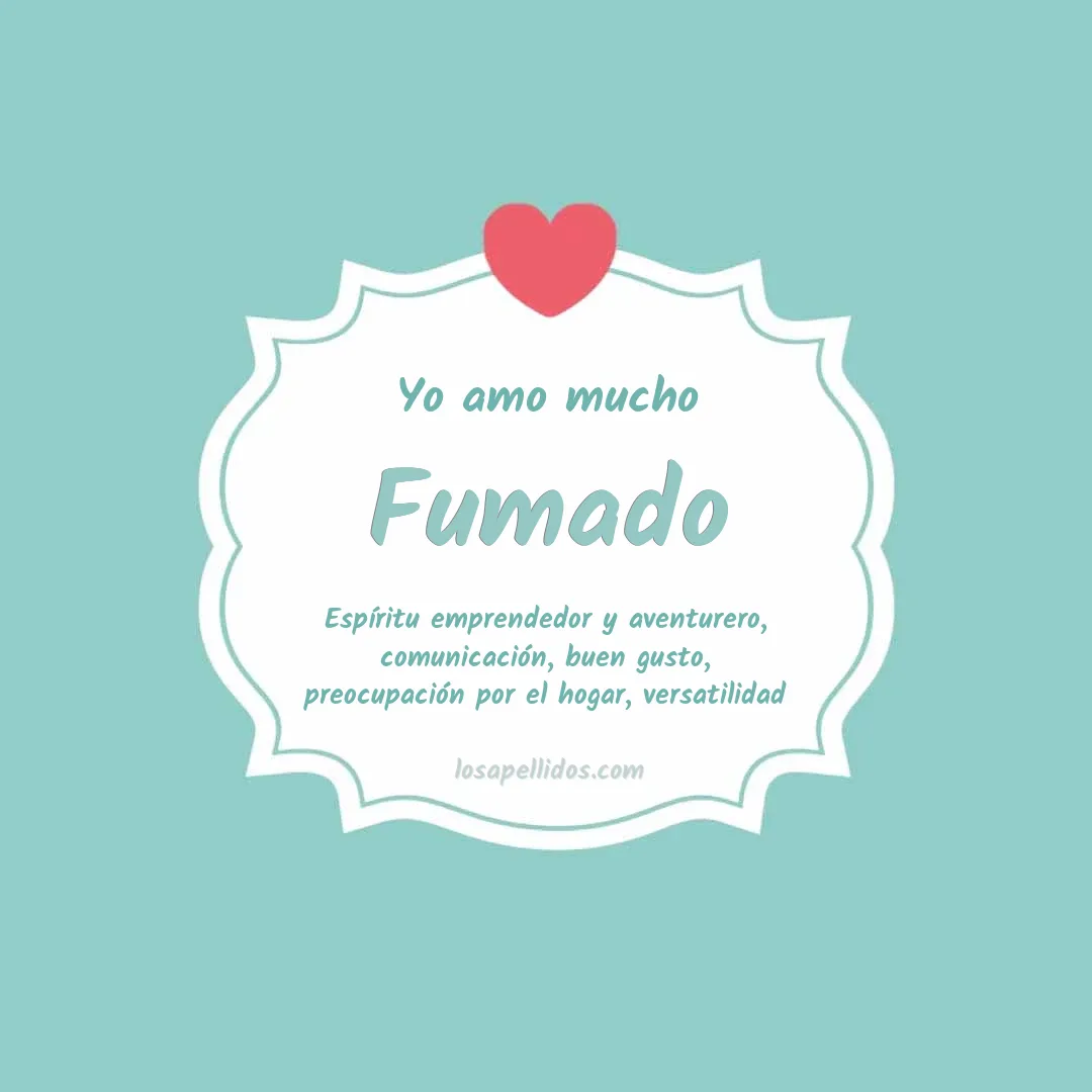 Yo amo mucho Fumado
