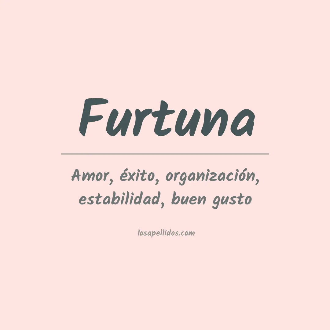 Apellido Furtuna