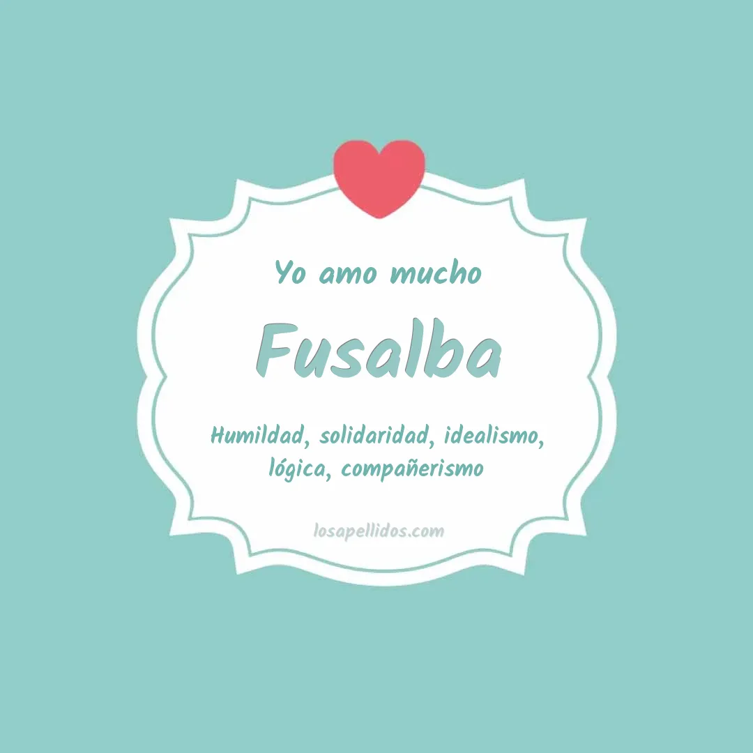 Yo amo mucho Fusalba