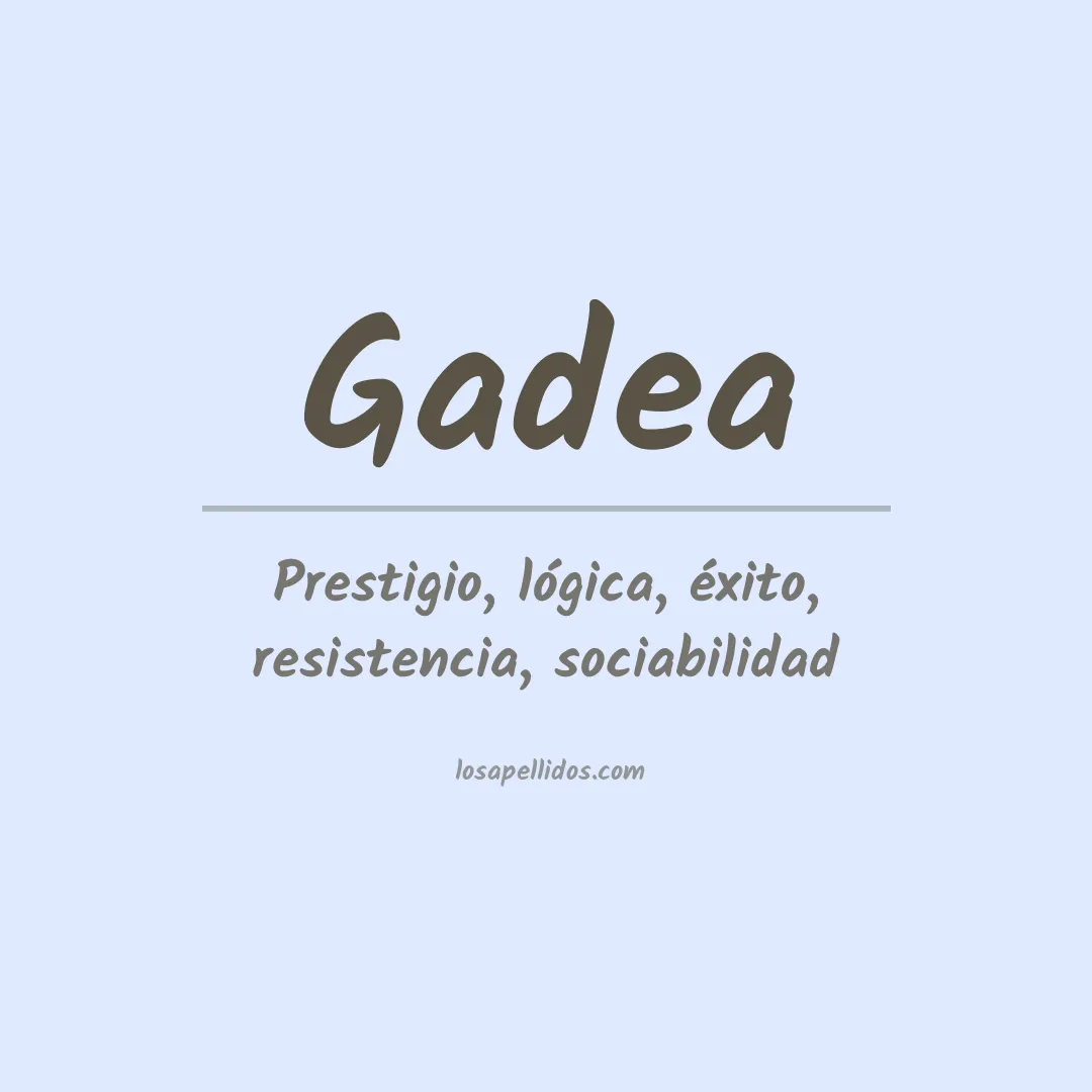 Apellido Gadea