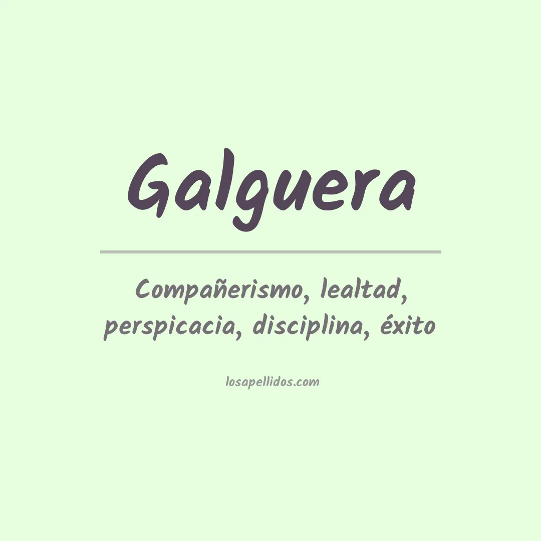 Significado del Apellido Galguera