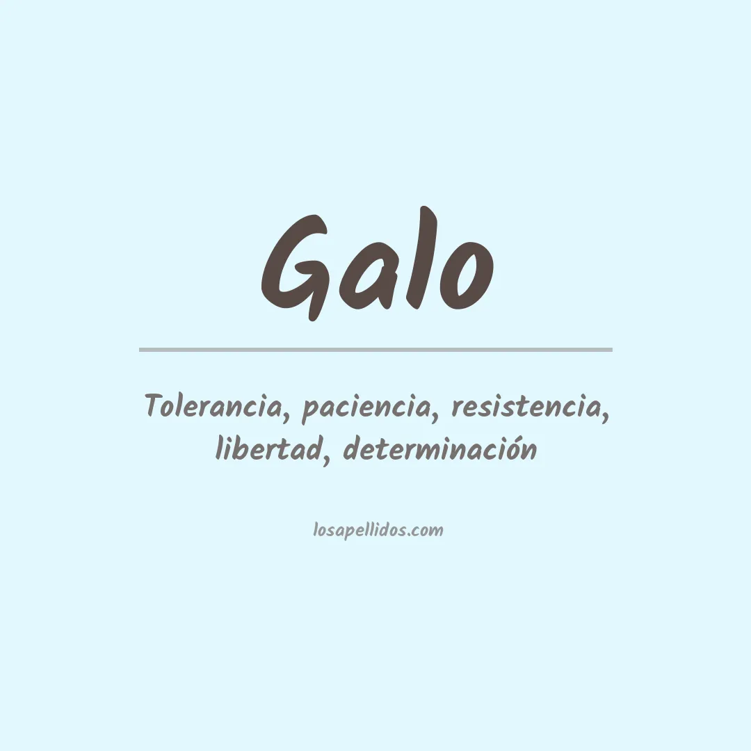 Significado del Apellido Galo