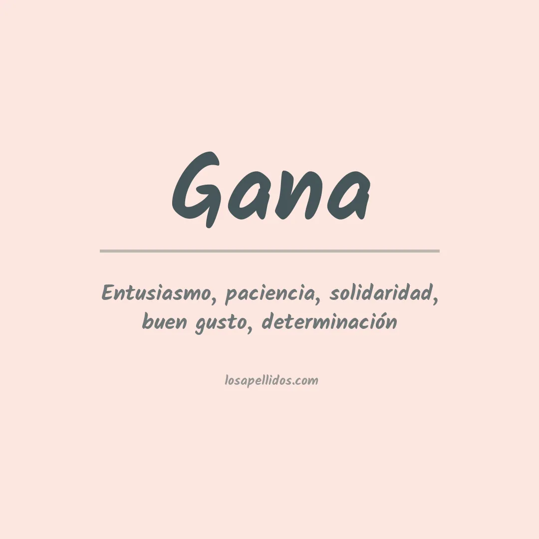 Apellido Gana