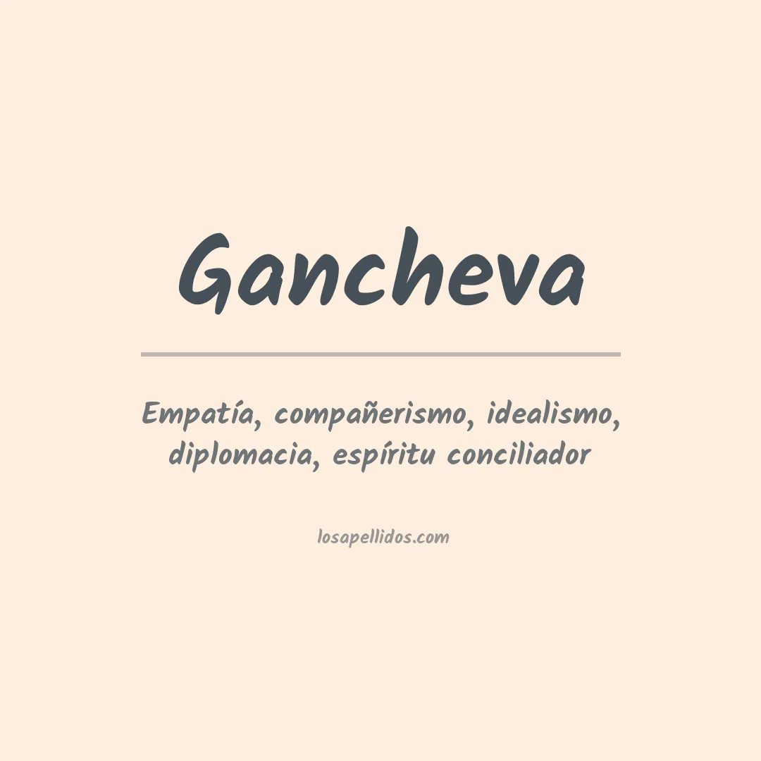 Apellido Gancheva