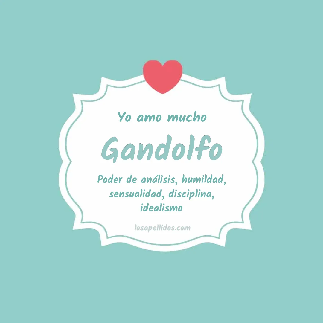 Yo amo mucho Gandolfo