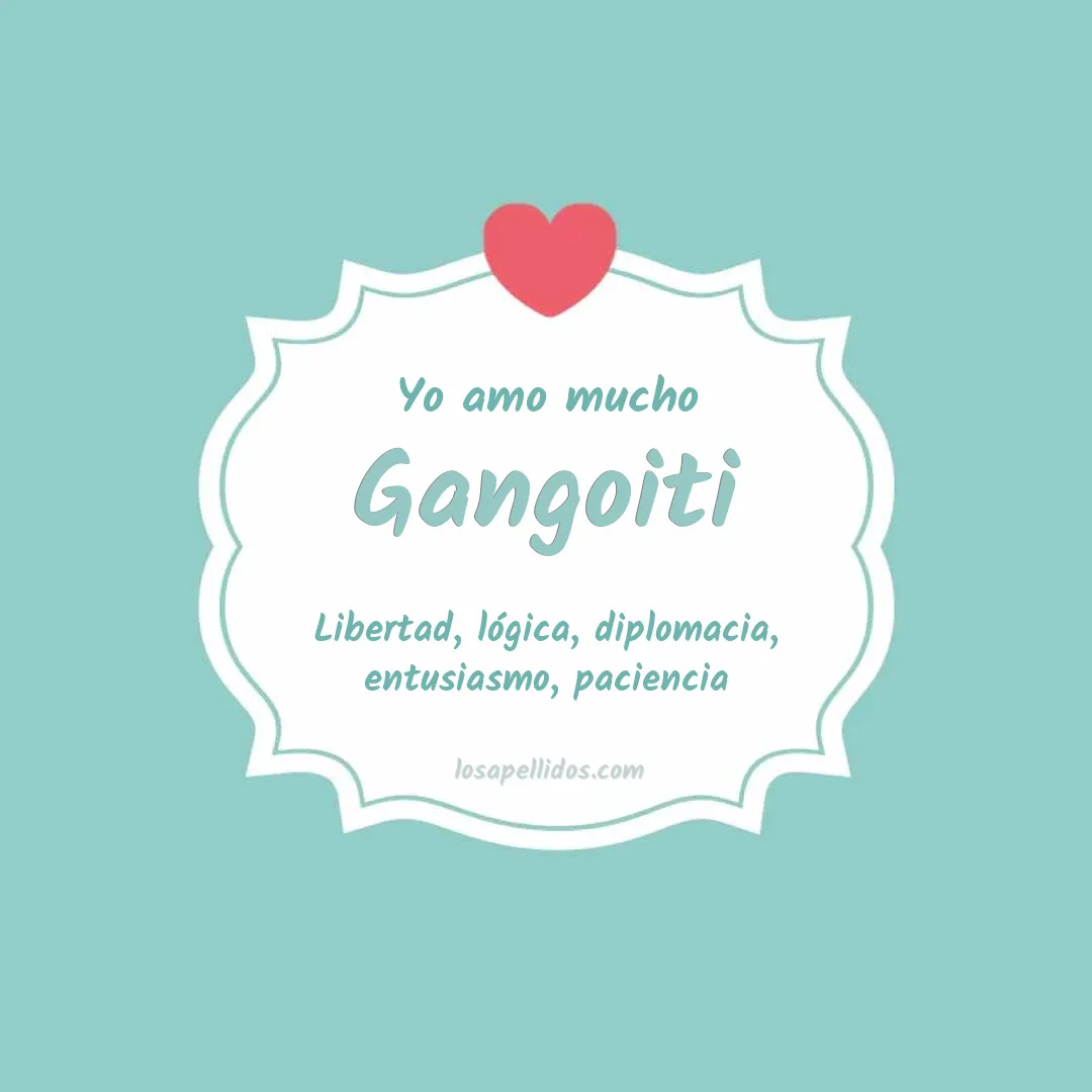 Yo amo mucho Gangoiti