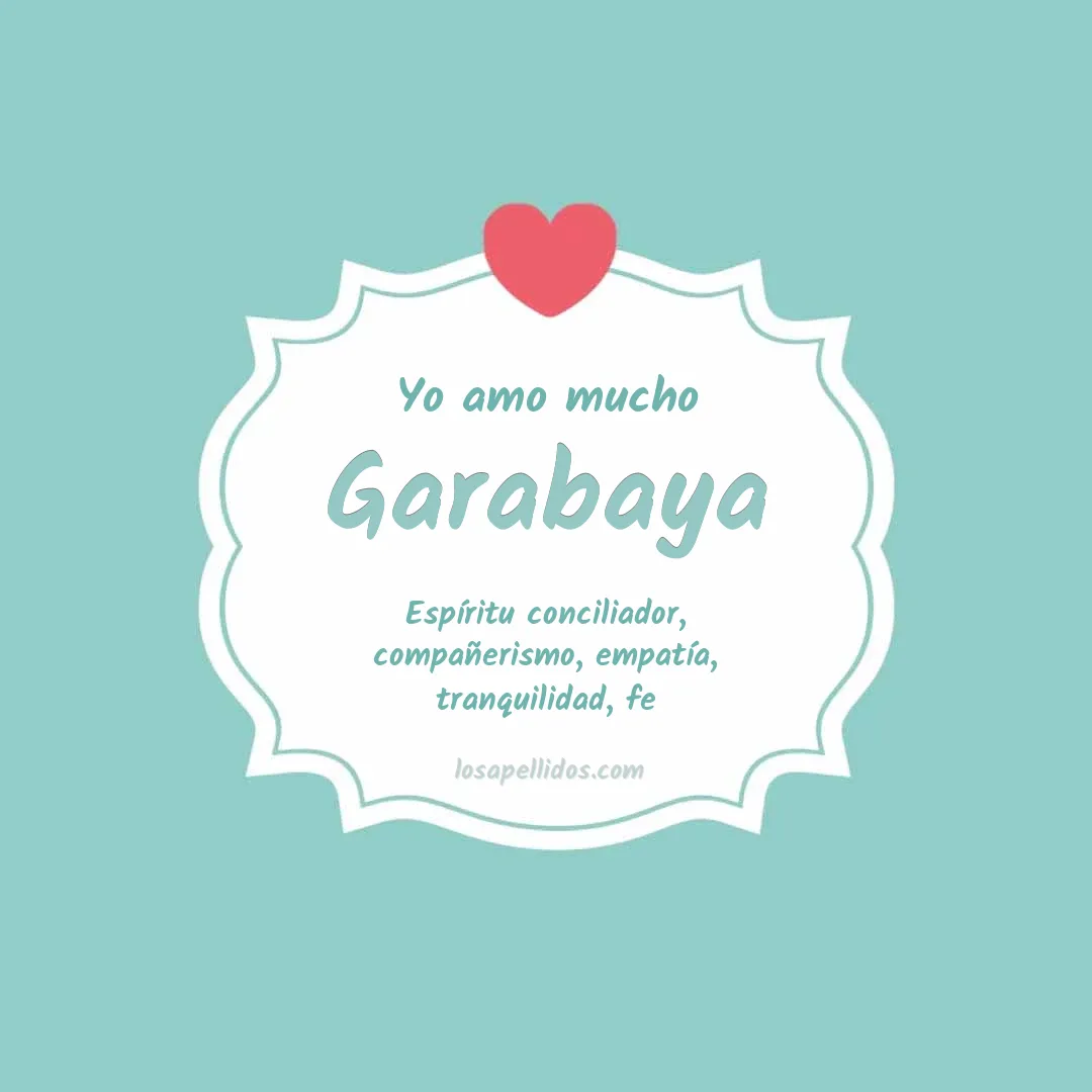 Yo amo mucho Garabaya