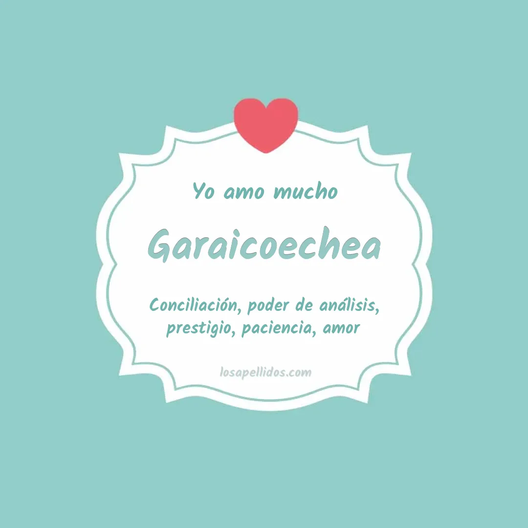 Yo amo mucho Garaicoechea