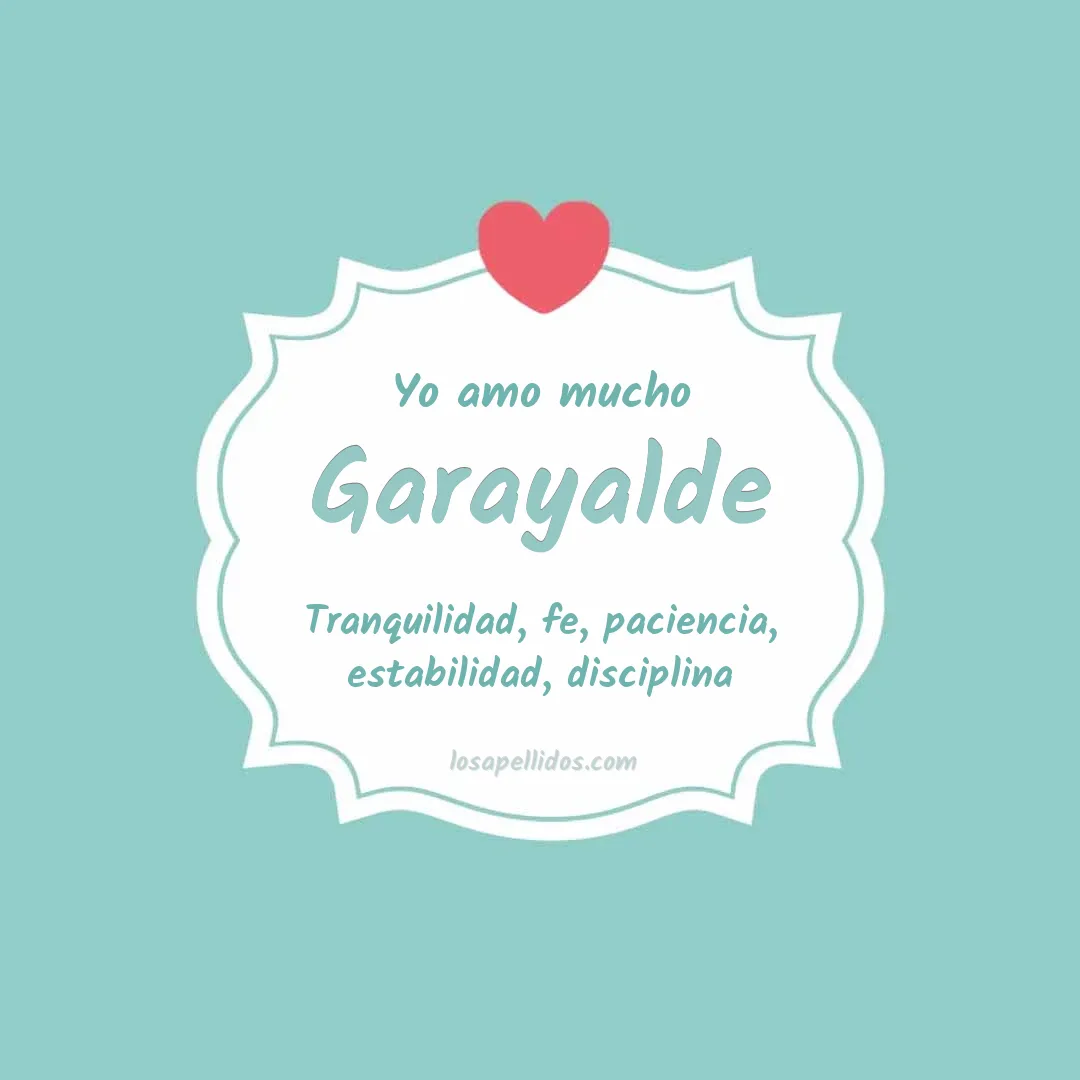 Yo amo mucho Garayalde