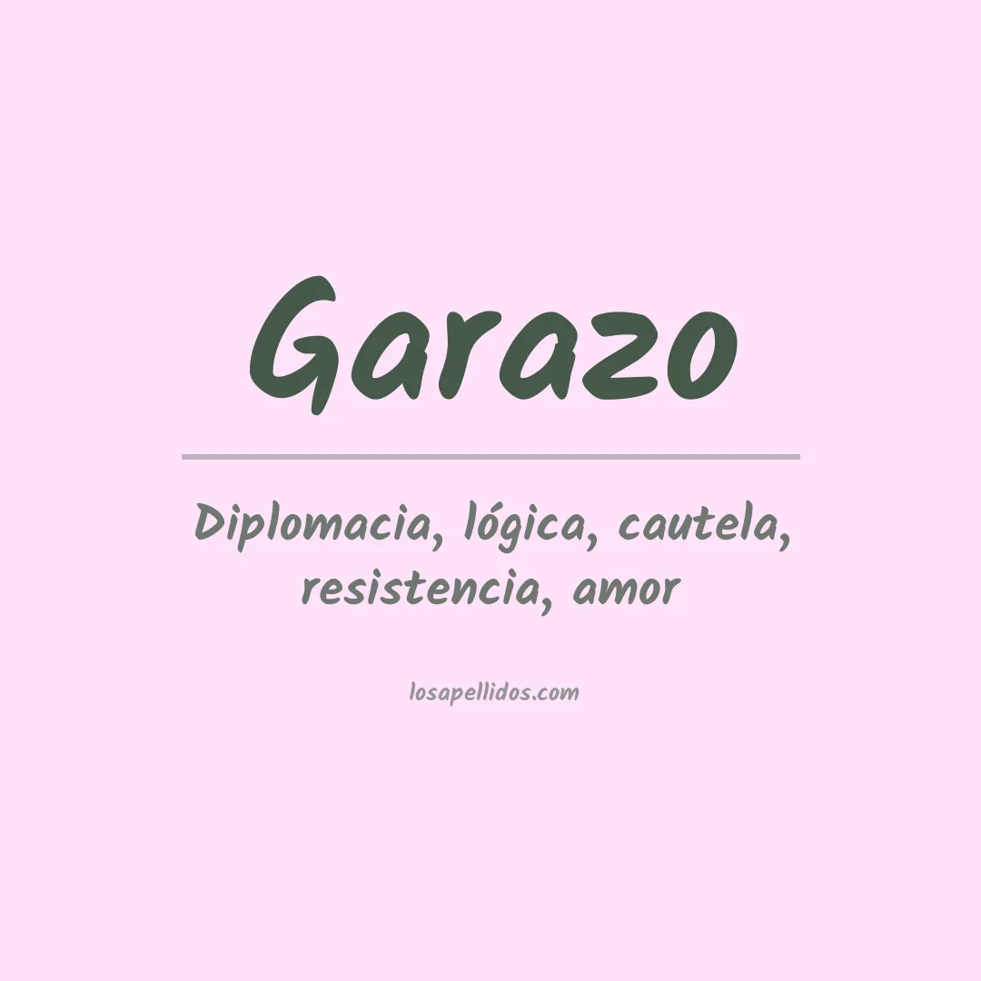 Significado del Apellido Garazo