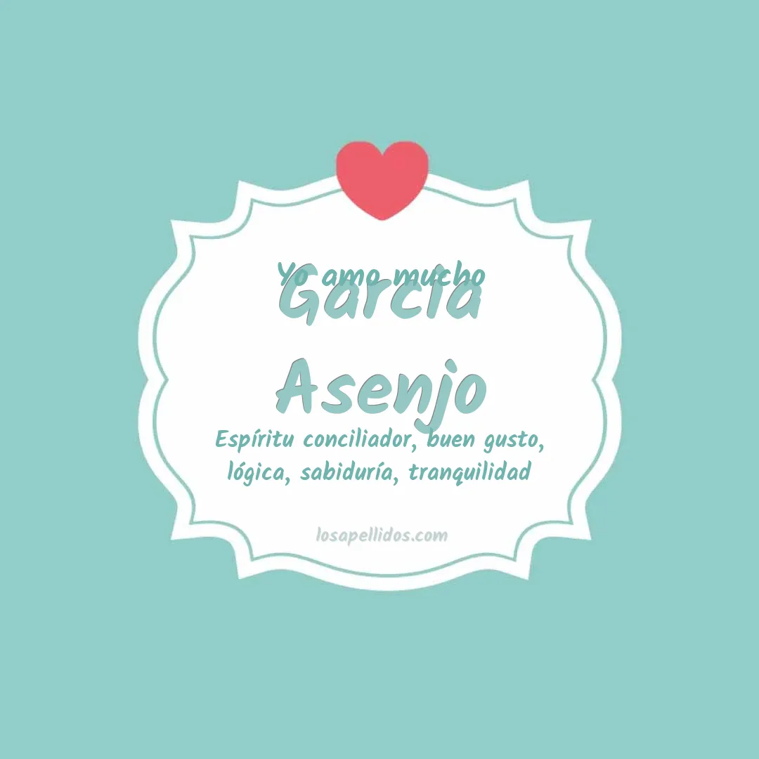 Yo amo mucho Garcia asenjo