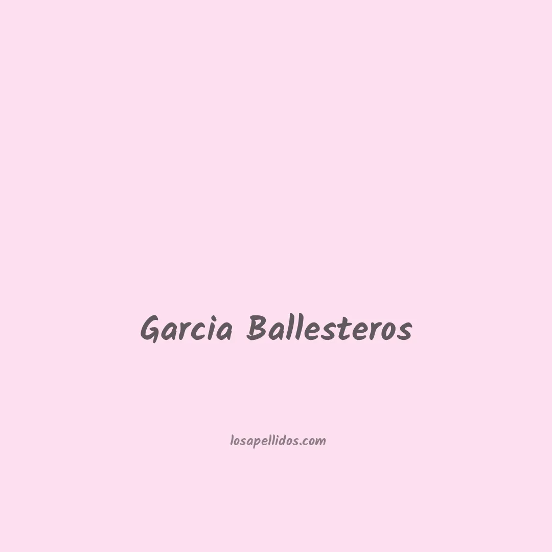 Garcia ballesteros en chino