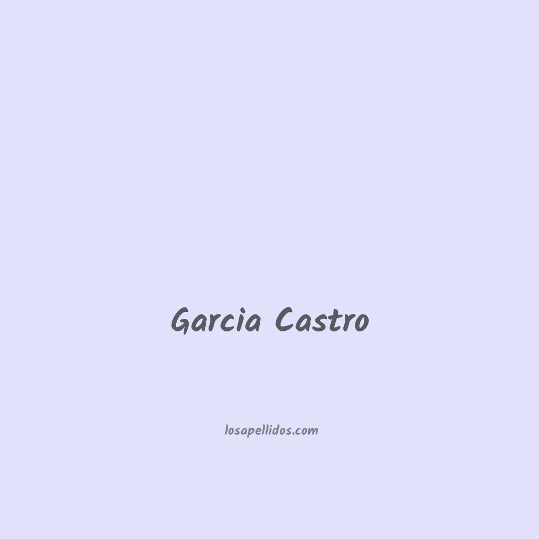 Garcia castro en chino