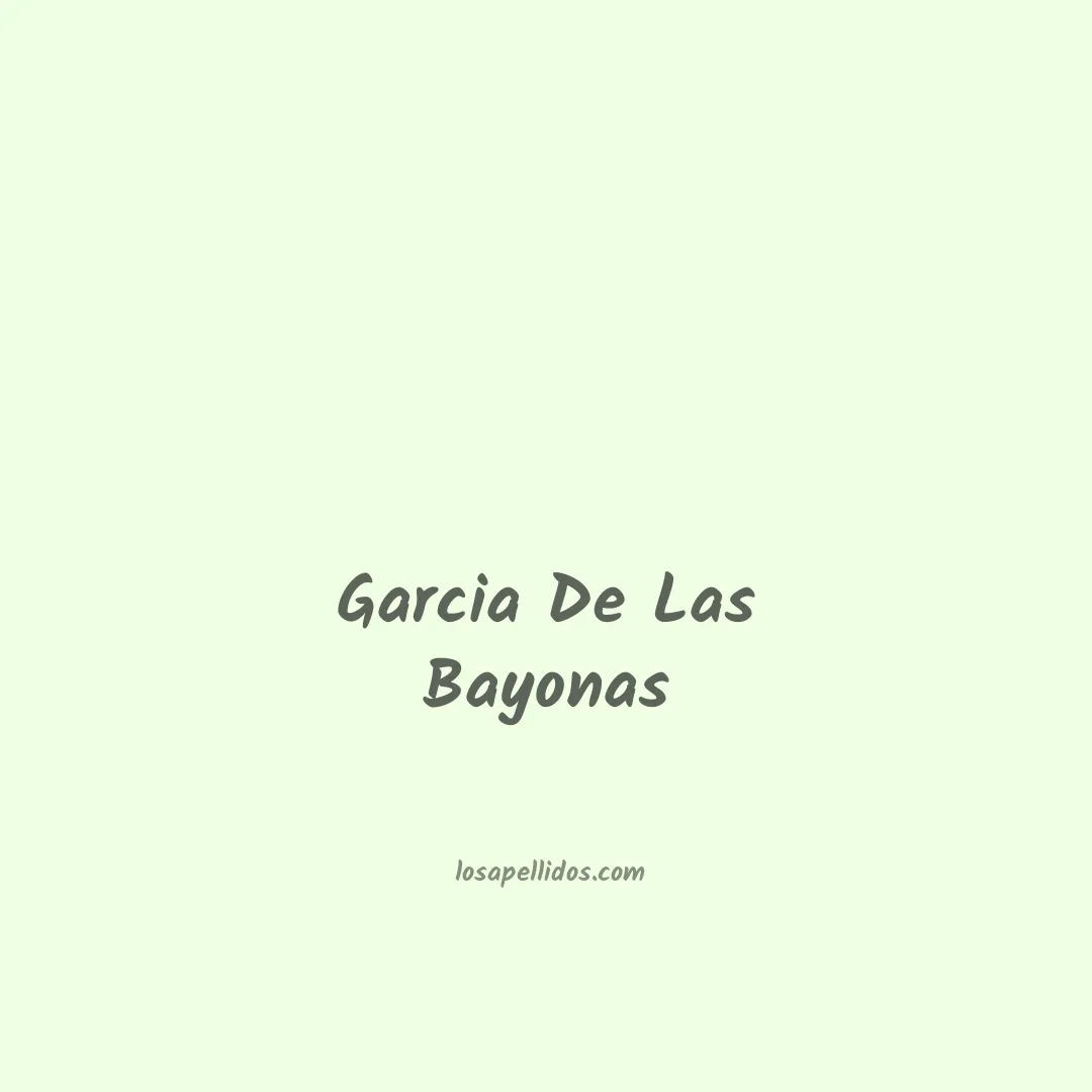 Garcia de las bayonas en chino