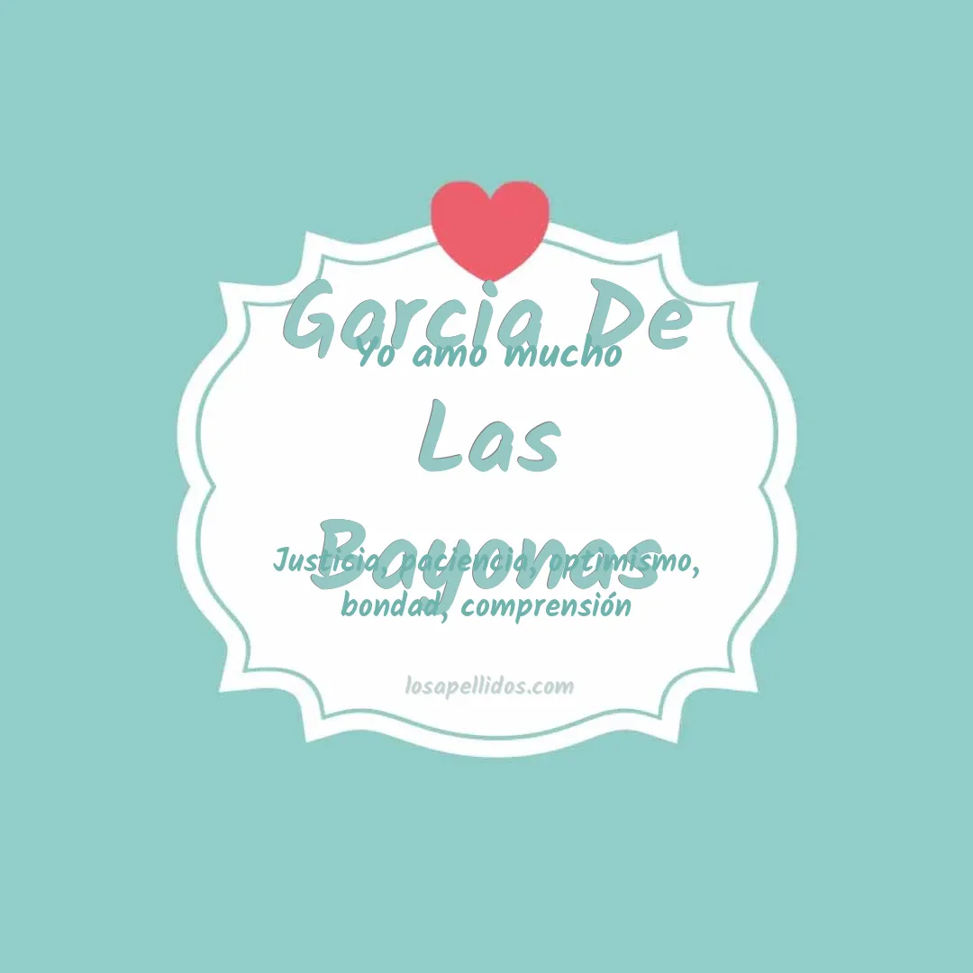 Yo amo mucho Garcia de las bayonas