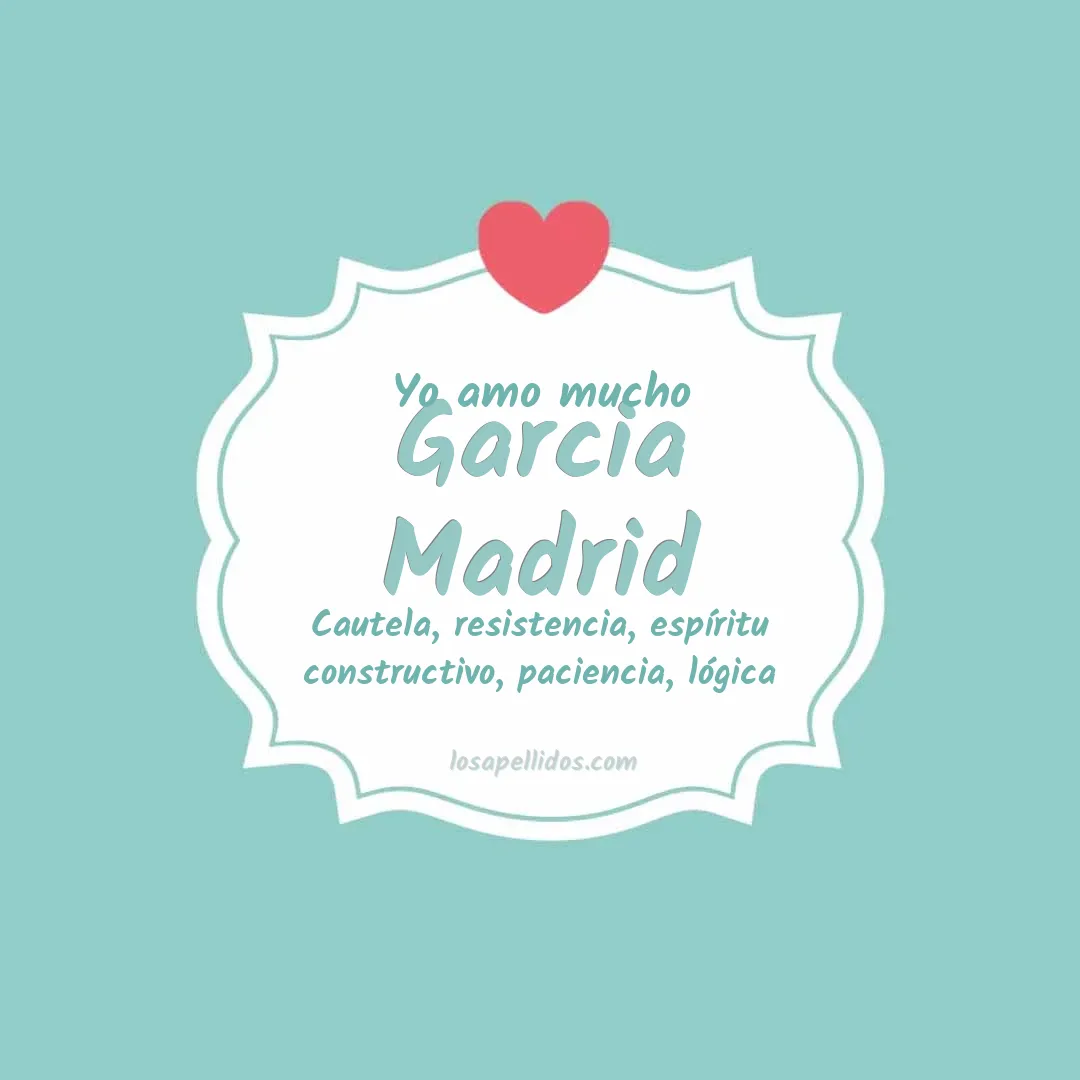 Yo amo mucho Garcia madrid