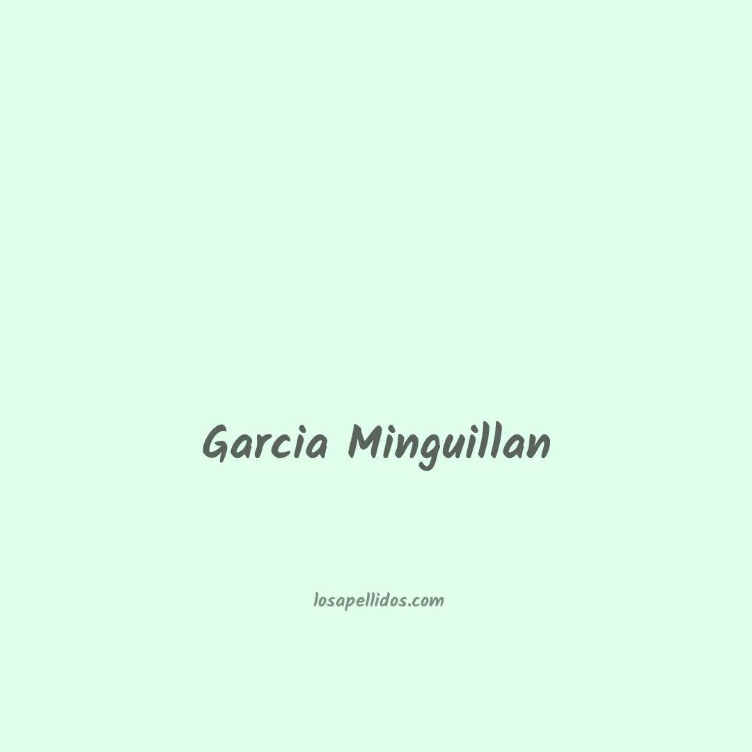 Garcia minguillan en chino