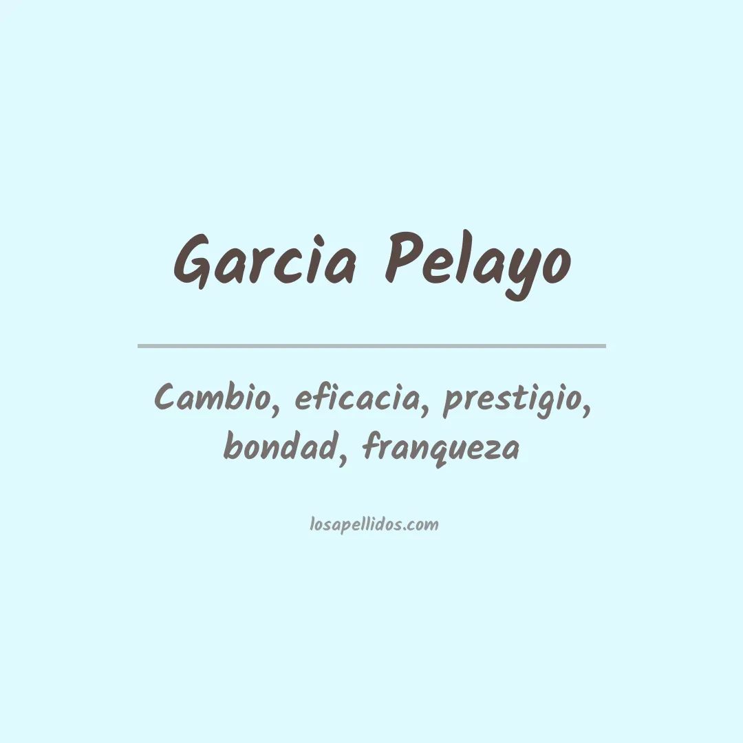 Apellido Garcia pelayo
