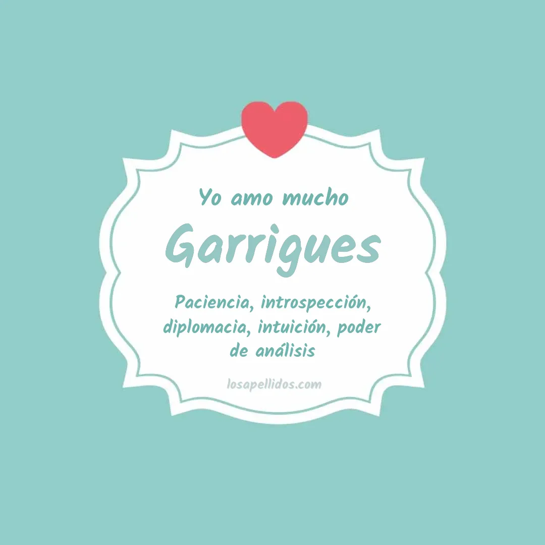 Yo amo mucho Garrigues