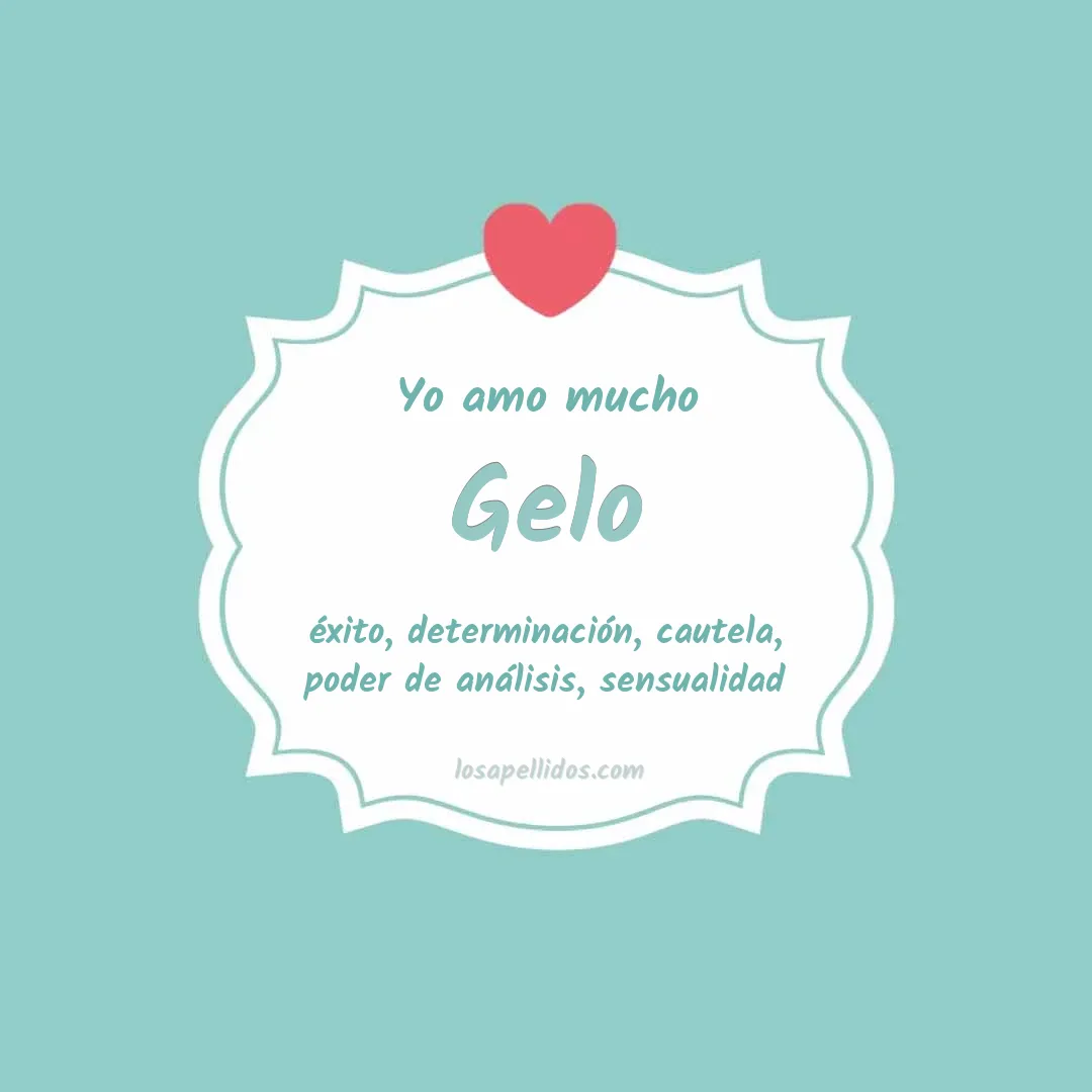 Yo amo mucho Gelo