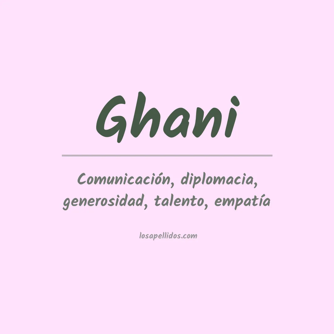 Apellido Ghani