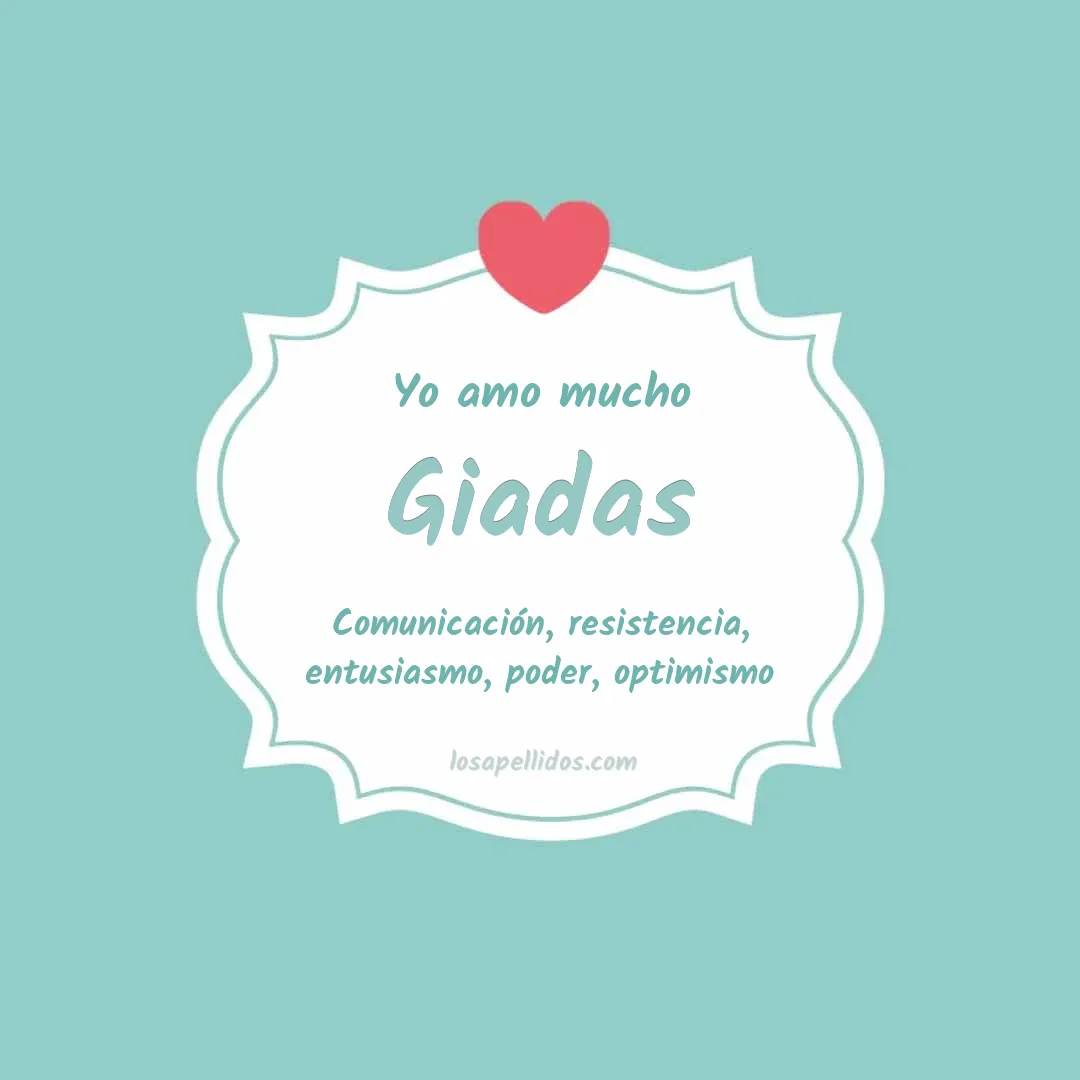 Yo amo mucho Giadas