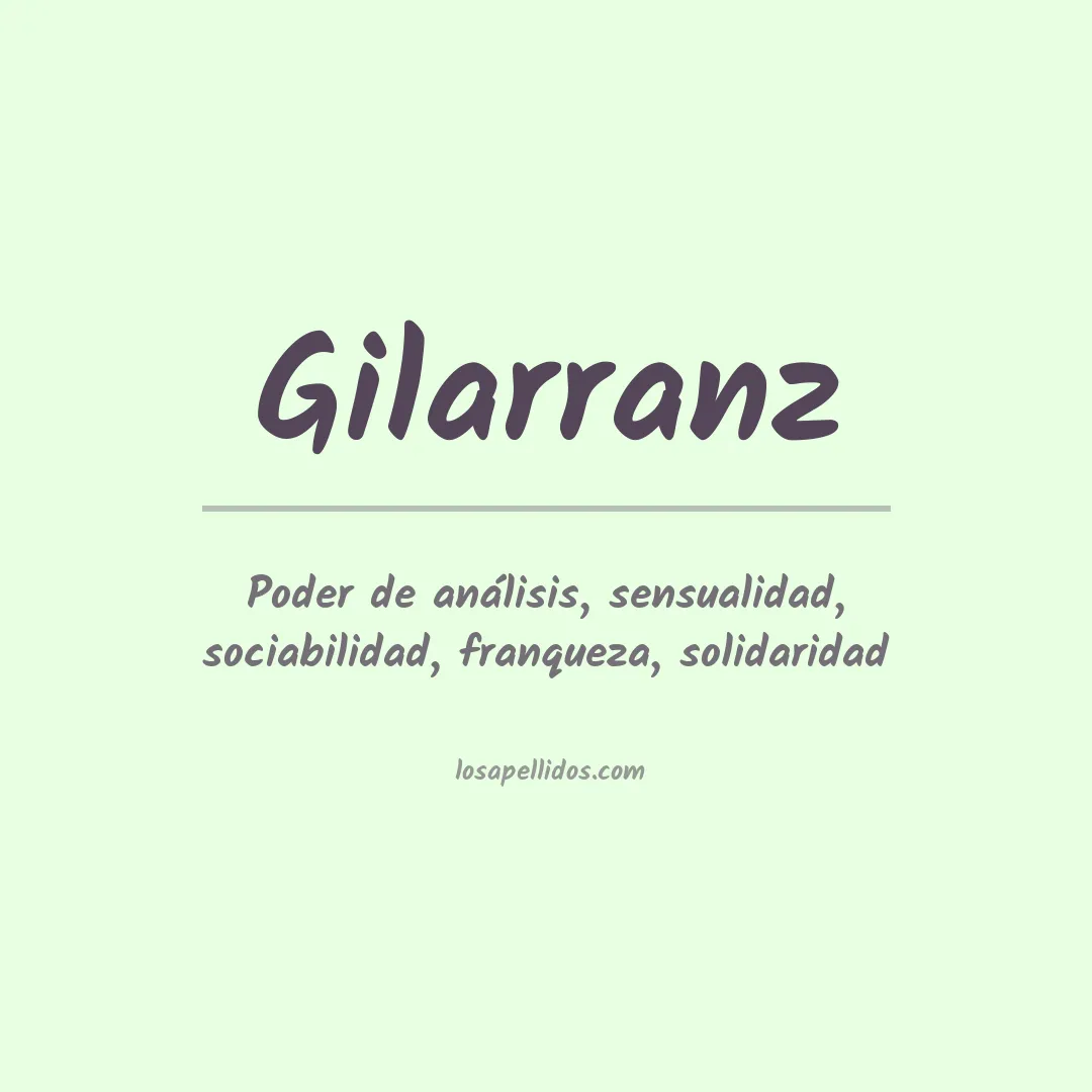 Significado del Apellido Gilarranz