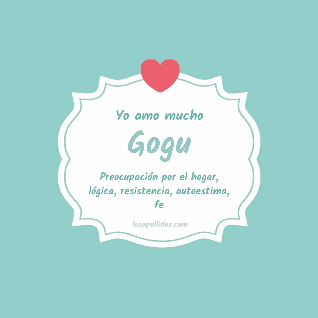 Yo amo mucho Gogu