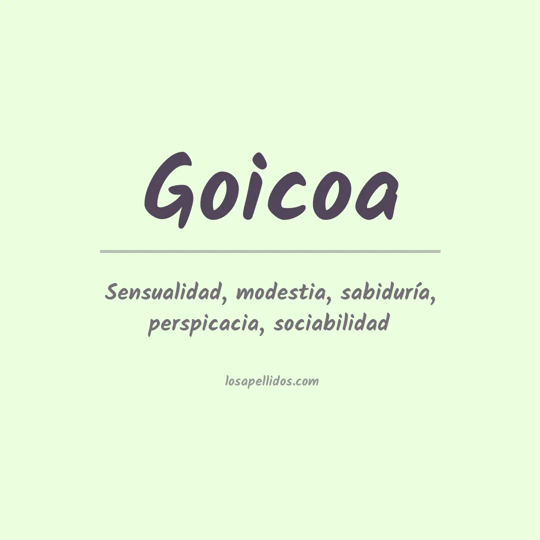 Significado del Apellido Goicoa