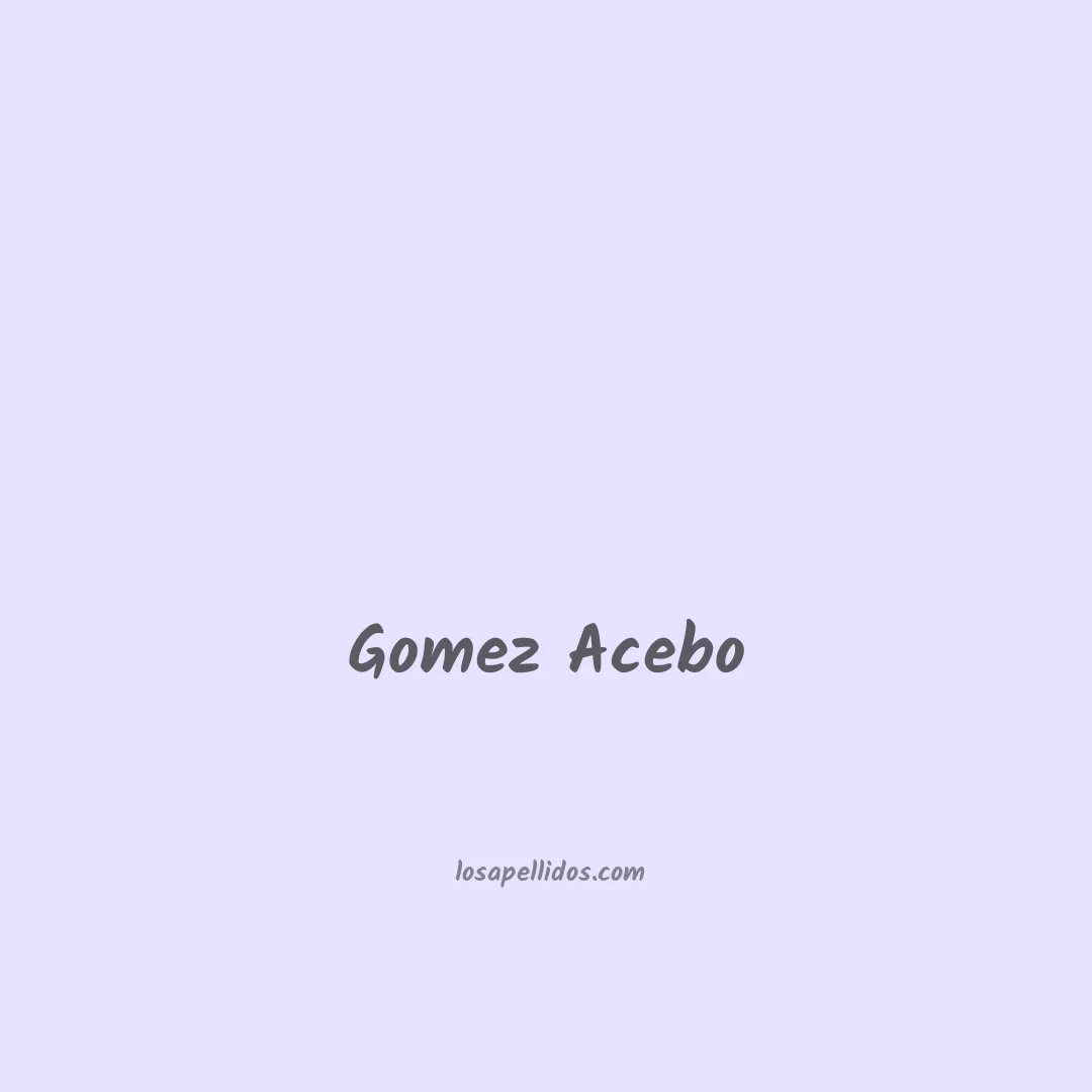 Gomez acebo en chino