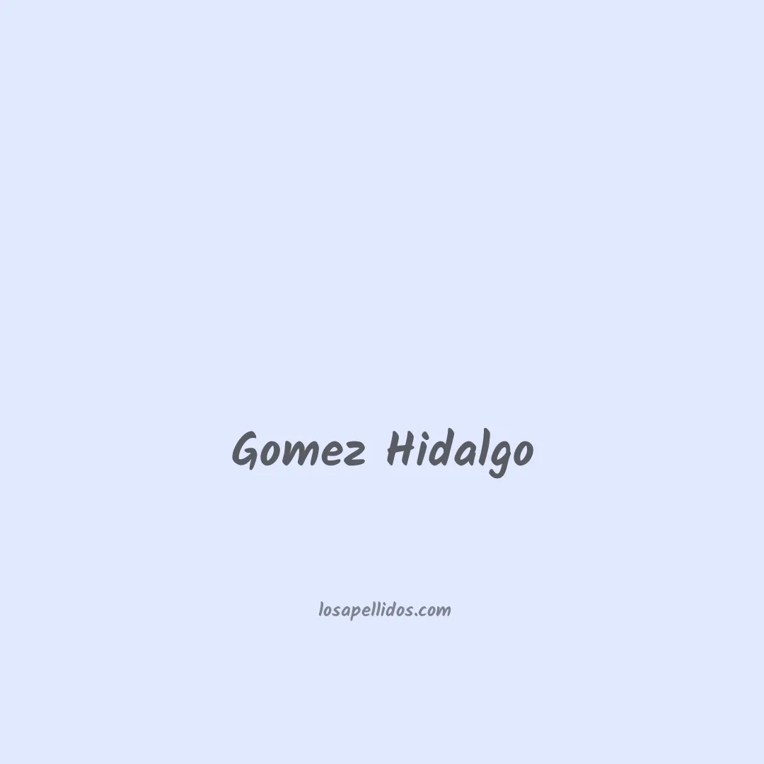 Gomez hidalgo en chino