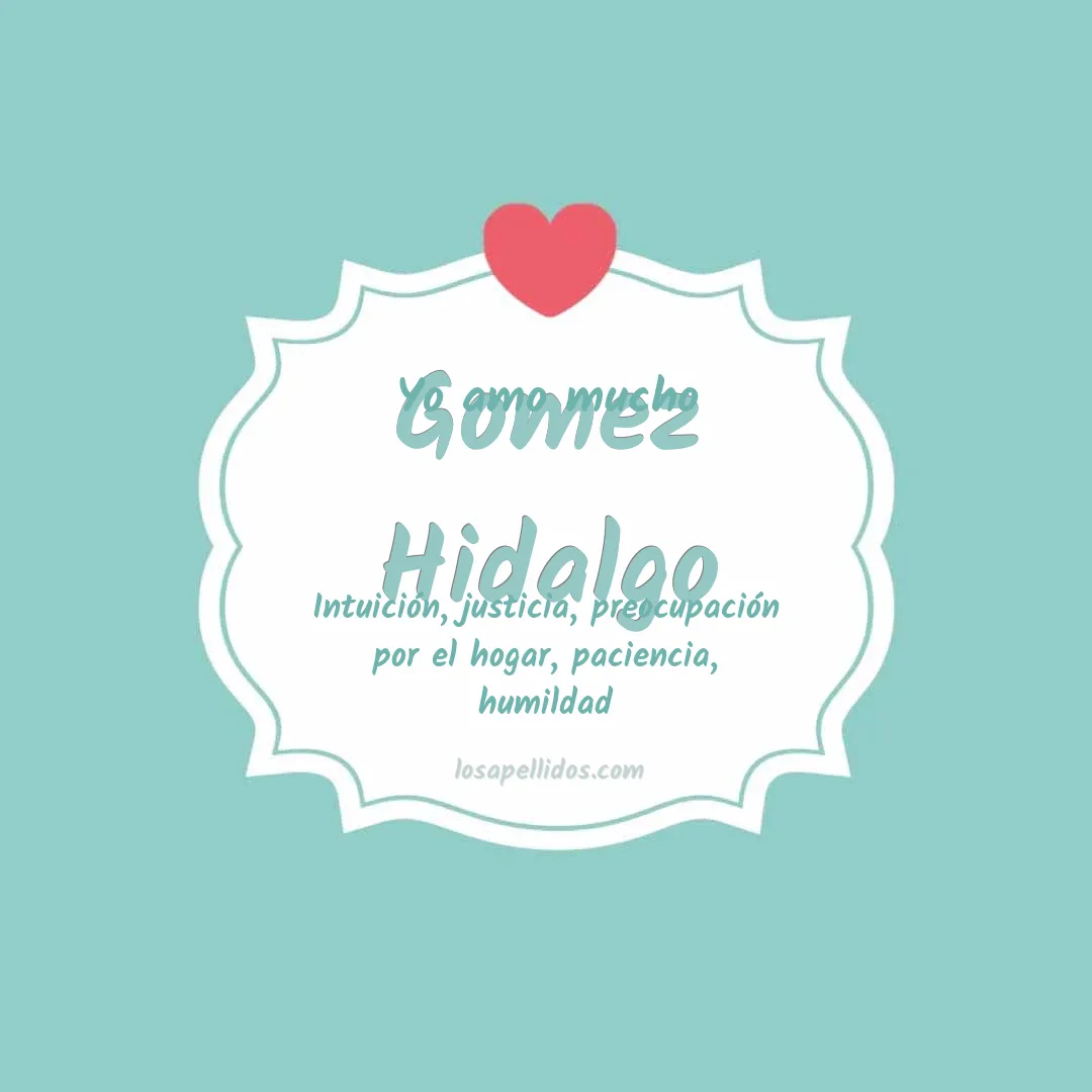 Yo amo mucho Gomez hidalgo