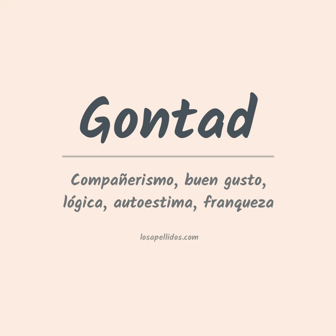 Significado del Apellido Gontad